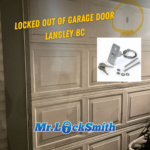 Locked Out of Garage door Langley BC